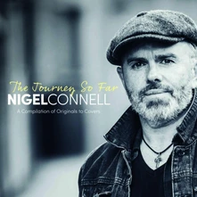 Nigel Connell, CD JOURNEY SO FAR