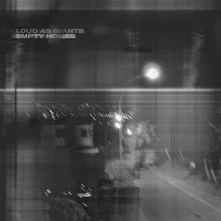 Loud As Giants, CD EMPTY HOMES