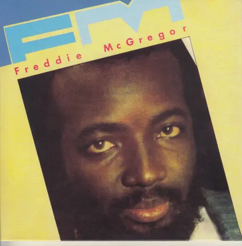 Freddie McGregor – CD FM