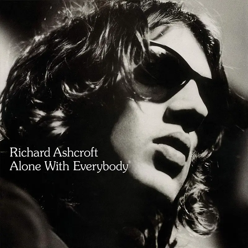 ASHCROFT RICHARD - ALONE WITH EVERYBODY