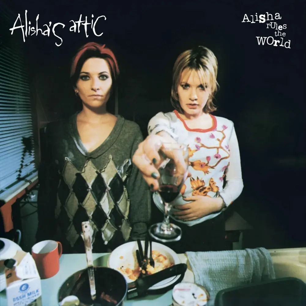 Alisha's Attic - Alisha Rules the World