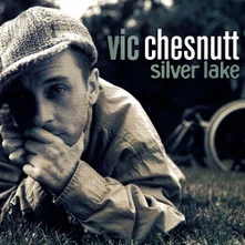 Vic Chesnutt, Vinyl Silver Lake (Transparent Vinyl)