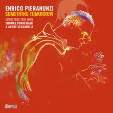 Enrico Pieranunzi, CD SOMETHING TOMORROW