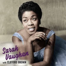 Sarah Vaughan, Vinyl SARAH VAUGHAN WITH CLIFFORD BROWN