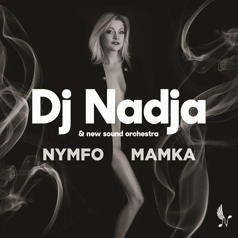 Dj Nadja & New Sound Orchestra - Nymfomamka