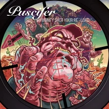 Puscifer, Vinyl MONEY $HOT YOUR RE-LOAD