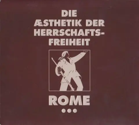 Rome – Vinyl DIE AESTHETIK DER HERRSCHAFTSFREIHEIT 3