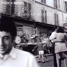 Patrick Bruel, CD Entre Deux