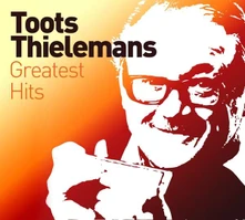 CD THIELEMANS, TOOTS - GREATEST HITS