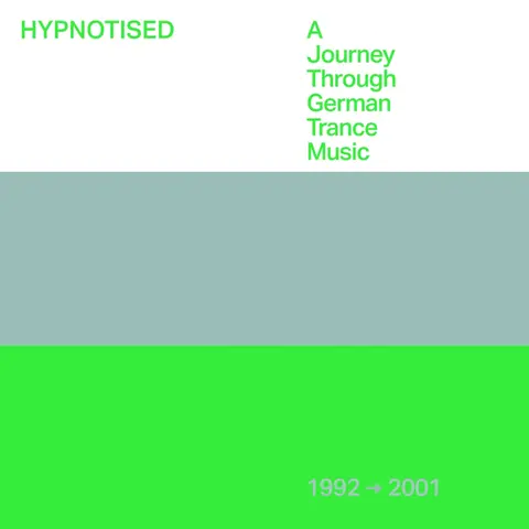 Various Artists – CD HYPNOTISED: A JOURNEY THROUGH GERMAN TRANCE MUSIC 1992-2001