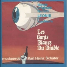 Karl-Heinz Schäfer, Vinyl HEINZ SCHAFER - LES GANTS BLANCS DU DIABLE