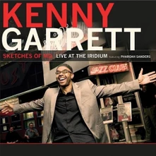Kenny Garrett, Vinyl SKETCHES OF MD - LIVE AT THE IRIDIUM
