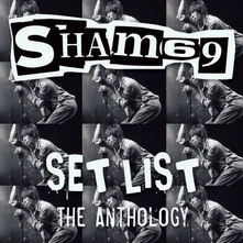 Sham 69, Vinyl SET LIST THE ANTHOLOGY