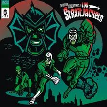 THE FURTHER ADVENTURES OF LOS STRAITJACKETS thumbnail