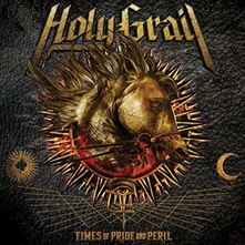 Holy Grail, CD TIMES OF PRIDE & PERIL
