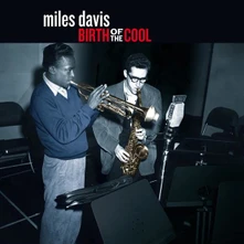 Miles Davis, Vinyl BIRTH OF THE COOL