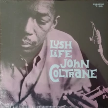 John Coltrane, Vinyl Lush Life (Remastered)