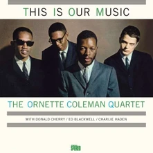 Ornette Coleman, Vinyl This Is Our Music
