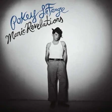 Pokey LaFarge, CD MANIC REVELATIONS
