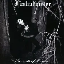 Fimbulwinter, Vinyl SERVANTS OF SORCERY
