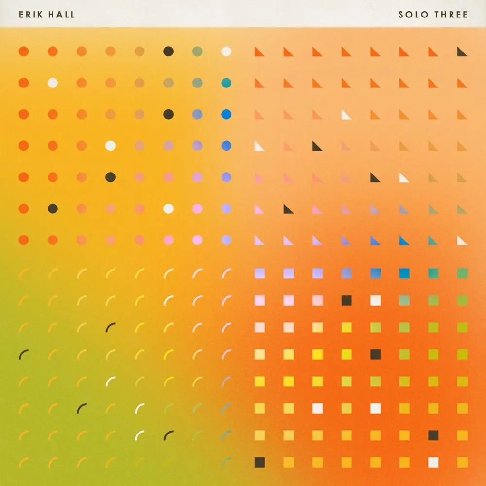 Erik Hall – SOLO THREE (Vinyl)