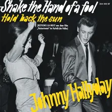 Vinyl SHAKE THE HAND OF A FOOL