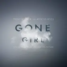 REZNOR, TRENT AND ATTICUS - GONE GIRL thumbnail