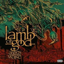 Lamb of God, CD Ashes of the Wake (20th Anniversary Edition)