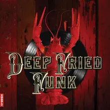 DEEP FRIED FUNK thumbnail