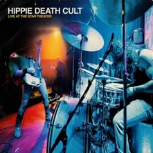 Hippie Death Cult, Vinyl LIVE AT THE STAR THEATER
