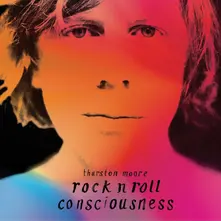 Thurston Moore – ROCK N ROLL CONSC../DLX (Vinyl)