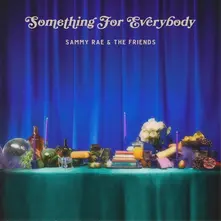 SOMETHING FOR EVERYBODY thumbnail