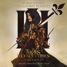 Guillaume Roussel – Les 3 Mousquetaires : D'artagnan (CD)