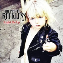 The Pretty Reckless, CD LIGHT ME UP