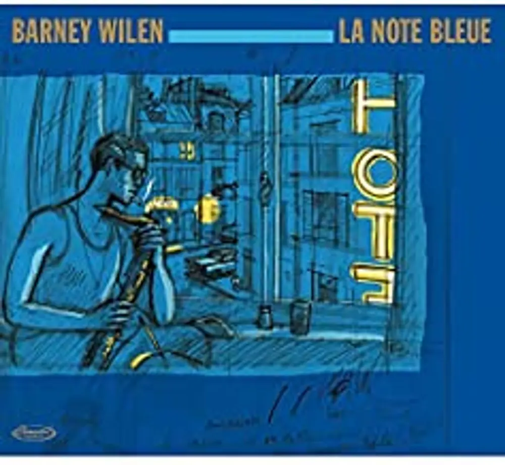 WILEN, BARNEY - LA NOTE BLEUE