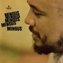 MINGUS MINGUS MINGUS thumbnail