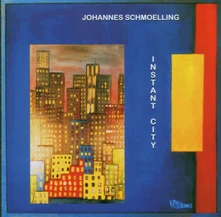 Johannes Schmoelling, CD INSTANT CITY
