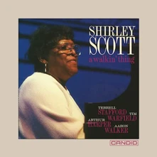 Shirley Scott, CD A WALKIN' THING