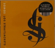 Los Straitjackets, CD SOMOS LOS STRAITJACKETS