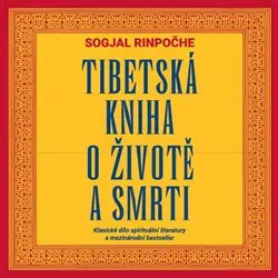 Tibetská kniha o životě a smrti (2x Audio na CD - MP3)