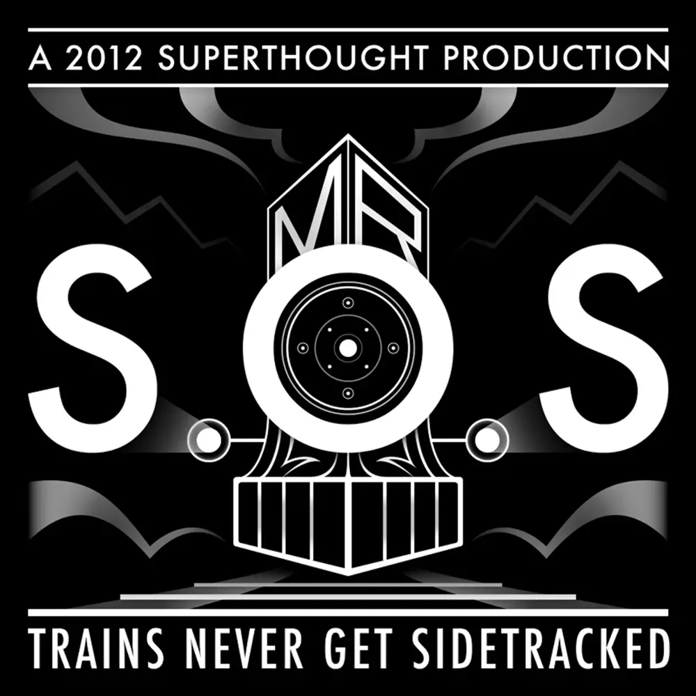 TRAINS NEVER GET SIDETRACKED