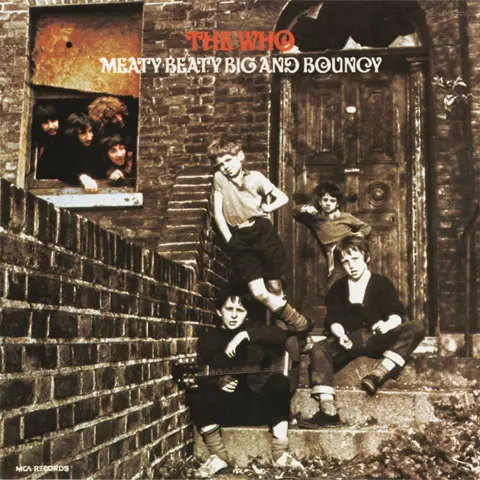 The Who – Vinyl MEATY BEATY BIG & BOUNCY