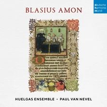 Huelgas Ensemble, CD Blasius Amon: Sacred Works