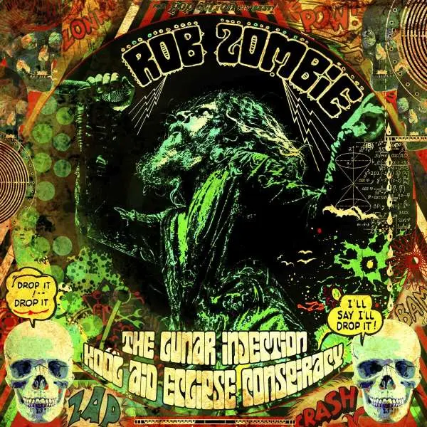 Rob Zombie – THE LUNAR INJECTION KOOL AID ECLIPSE CONSPIRACY (CD)