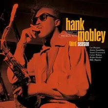 Hank Mobley, Vinyl Third Season
