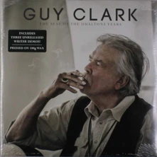 Guy Clark, Vinyl CLARK, GUY - BEST OF THE DUALTONE YEARS