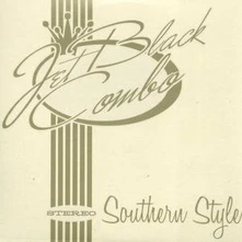 Jet Black Combo, CD SOUTHERN STYLE