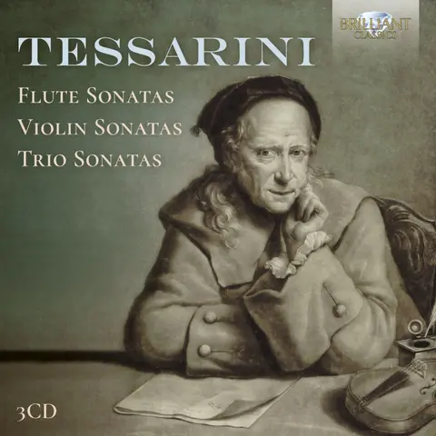 TESSARINI: FLUTE SONATAS, VIOLIN SONATAS & TRIO SONATAS