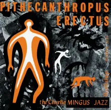 Charles Mingus, Vinyl Pithecanthropus Erectus