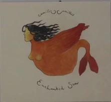 Camille, CD ENCHANTED SEA